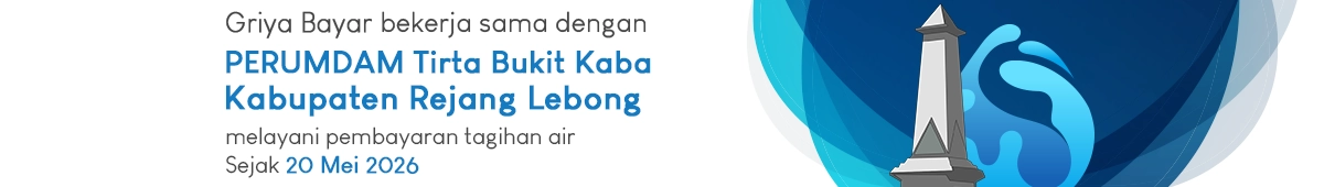 griya bayar melayani pembayaran tagihan PDAM Kab. Rejang Lebong